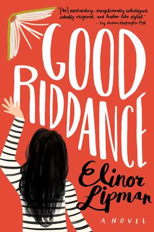 Good Riddance de Elinor Lipman