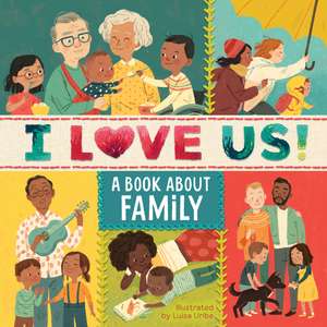 I Love Us de Clarion Books