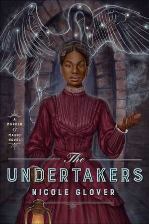 Undertakers, The de Nicole Glover