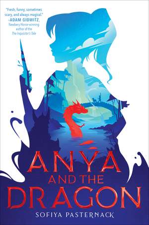 Anya and the Dragon de Sofiya Pasternack