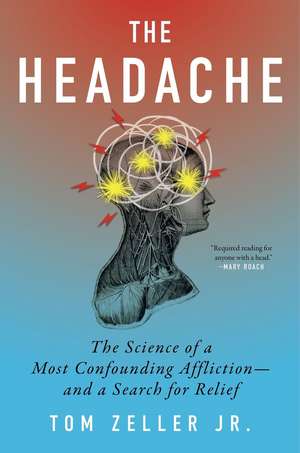 The Headache de Tom Zeller Jr.