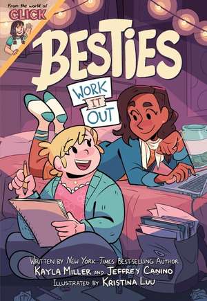 Besties: Work It Out Signed Edition de Kayla Miller