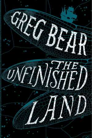 The Unfinished Land de Greg Bear