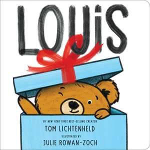 Louis Board Book de Tom Lichtenheld