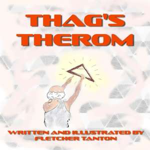 Thag's Theorm de Fletcher Tanton