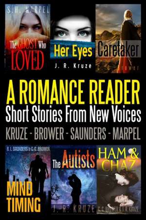 A Romance Reader de J. R. Kruze