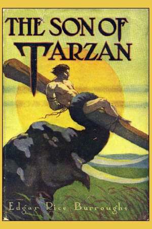 The Son of Tarzan de Edgar Rice Burroughs