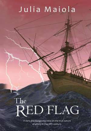 The Red Flag de Julia Maiola