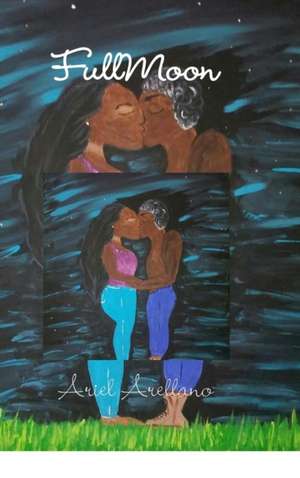 FullMoon de Ariel Arellano