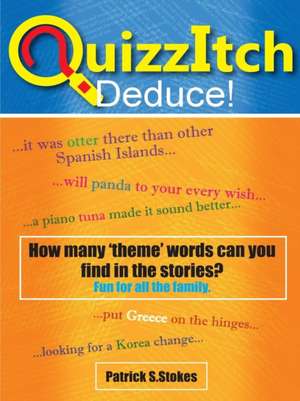 QuizzItch Deduce de Patrick Stokes