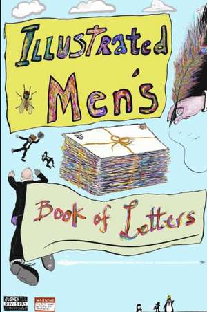 Illustrated Men's Book of Letters de Adrian Truss