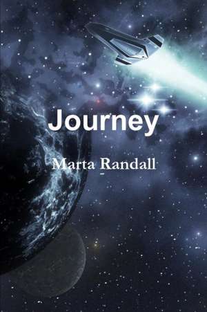 Journey de Marta Randall