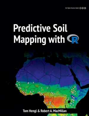 Predictive Soil Mapping with R de Tomislav Hengl