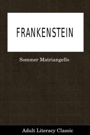 Frankenstein de Sommer Matriangello