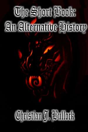 The Short Book de Christian Bullock