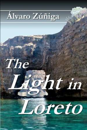 The Light in Loreto de Alvaro Zuñiga