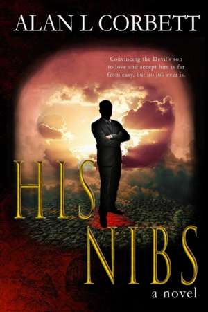 His Nibs de Alan L. Corbett