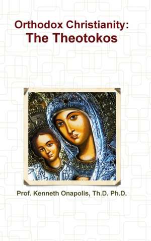 Orthodox Christianity de Ph. D. Kenneth Onapolis