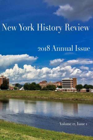 2018 Annual Issue de New York History Review