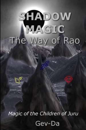 Shadow Magic de Gev-Da