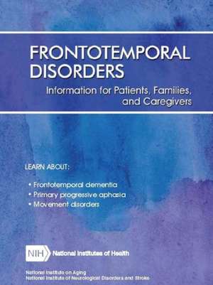 Frontotemporal Disorders de Department Of Health And Human Services