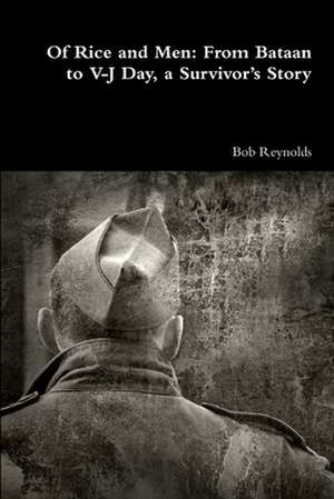 Of Rice and Men de Bob Reynolds