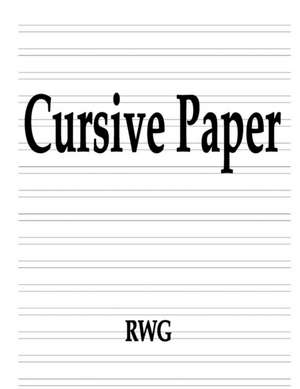 Cursive Paper de Rwg