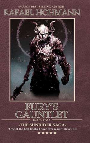 Fury's Gauntlet de Rafael Hohmann