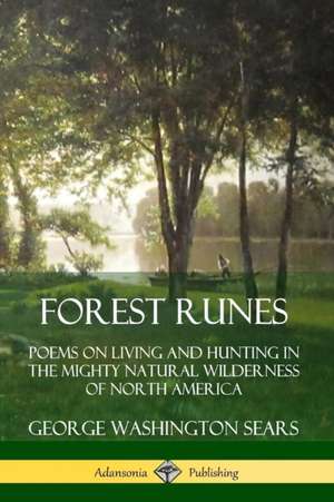 Forest Runes de George Washington Sears