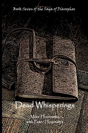 Dead Whisperings de Mike Hoornstra