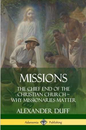 Missions de Alexander Duff