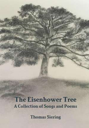 The Eisenhower Tree de Thomas Siering