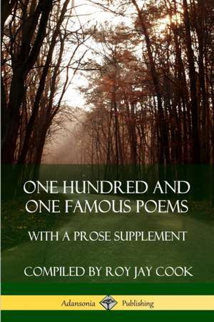 One Hundred and One Famous Poems de Roy Jay Cook