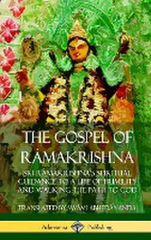 The Gospel of Ra¿makrishna de Swâmi Abhedânanda