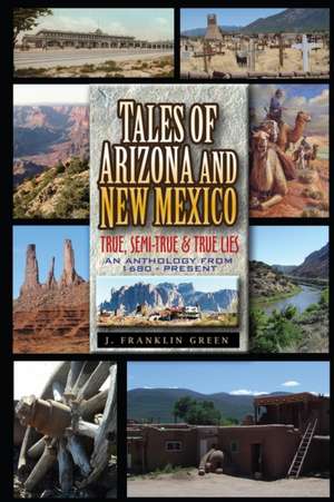 TALES OF ARIZONA & NEW MEXICO de John Green