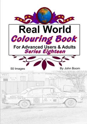 Real World Colouring Books Series 18 de John Boom