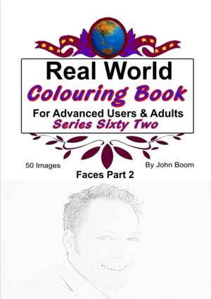 Real World Colouring Books Series 62 de John Boom