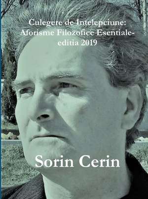 Culegere de Intelepciune de Sorin Cerin