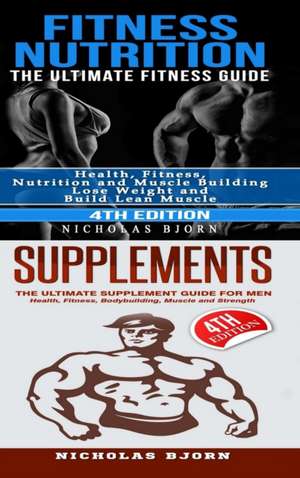 Fitness Nutrition & Supplements de Nicholas Bjorn