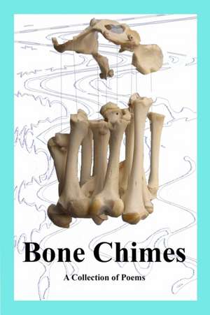 Bone Chimes de Misty Moore