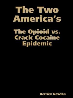 The Two America?s de Derrick Newton