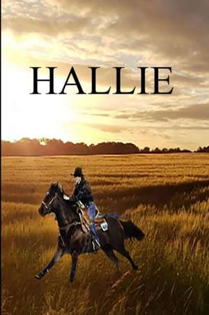 HALLIE de Michael W. Evans
