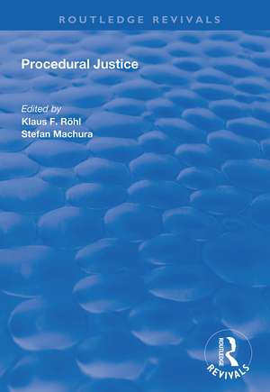 Procedural Justice de Klaus F Röhl