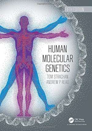 Human Molecular Genetics de Tom Strachan