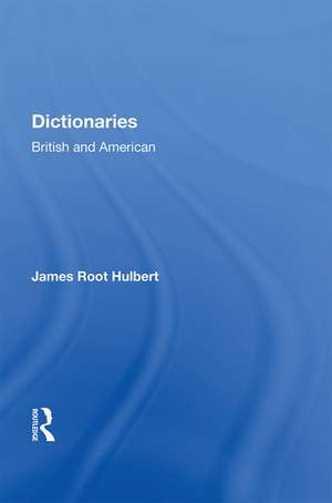 Dictionaries British de James Root Hulbert