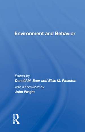 Environment And Behavior de Donald M. Baer