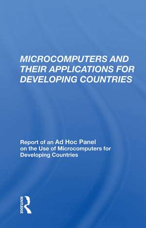 Microcomputers And Their Applications For Developing Countries de William J. Lawless Jnr