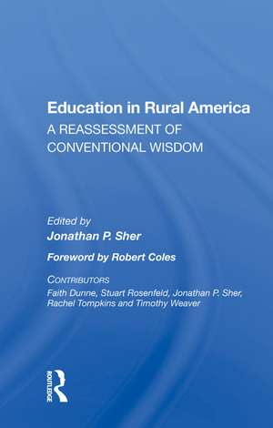 Education In Rural America: A Reassessment Of Conventional Wisdom de Jonathan P. Sher