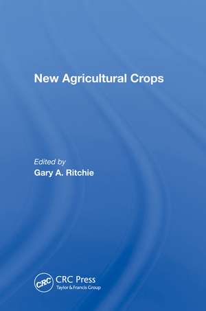 New Agricultural Crops de Gary A Ritchie