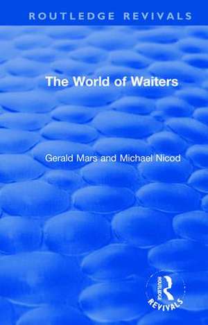 The World of Waiters de Gerald Mars